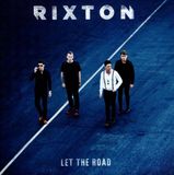 Let Rixton - Let The Road