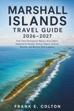MARSHALL ISLANDS TRAVEL GUIDE 2026–2027