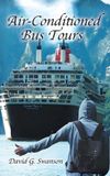 Air-Conditioned Libri GmbH Air-Conditioned Bus Tours Hardcover