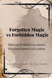 Forgotten Libri GmbH Witches Reborn Book Series - It Was Never Lost - Only Sleeping Within.- Forgotten Magic vs Forbidden Magic