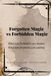 Forgotten Libri GmbH Witches Reborn Book Series - It Was Never Lost - Only Sleeping Within.- Forgotten Magic vs Forbidden Magic