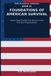 Foundations of American Survival: Water Food Shelter Fire Medicine and Practical Preparedness