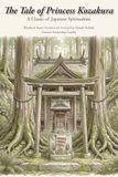 The Tale of Princess Kozakura: A Classic of Japanese Spiritualism