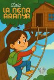 Lola, la Nena Aranya