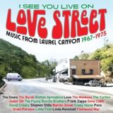Suburban Grapefruit I See You Live On Love Street: Music From Laurel Canyon 1967-1975