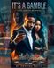 It's A Gamble: Love. Loyalty. Betrayal
