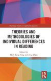 Theories Routledge Studies in Applied Linguistics- Theories and Methodologies of Individual Differences in Reading