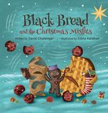 Black SugarPlumDelights Black Bread and the Christmas Misfits Hardcover