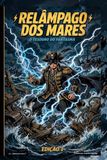 Relâmpago dos Mares: O tesouro do fantasma Vol.1