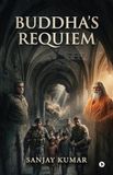 Buddha's Libri GmbH Buddha's Requiem Hardcover