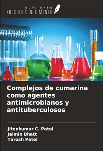 Complejos OmniScriptum SRL Complejos de cumarina como agentes antimicrobianos y antituberculosos Paperback
