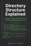 Directory Independently Published Practical Command Line Skills- Directory Structure Explained Paperback