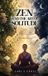 Zen Libri GmbH Zen and the Art of Solitude: Finding mindfulness, peace, and inner mastery in seclusion