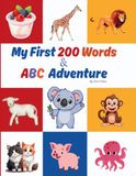 My Koala Kinders™ My First 200 Words & ABC Adventure: An Early Literacy Builder