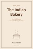 The Indian Bakery Irani Café Classics and Indian Bakery Favorites