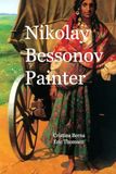 Nikolay Bessonov Painter: Wonderful Paintings of Russian Roma
