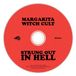 Strung Margarita Witch Cult - Strung Out In Hell