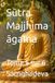 Sūtra Majjhima āgama: Tome 5 sur 6