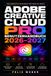 Adobe Creative Cloud Pro Benutzerhandbuch 2026–2027: Vollständige Schritt-für-Schritt-Anleitung für Photoshop, Illustrator, Premiere und alle Grafikprogramme