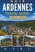 ARDENNES TRAVEL GUIDE 2026-2027