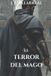 El Independently Published Serie: Sabuesos del Rey-El terror del mago Paperback