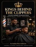Kings Behind the Clippers: A Black Barber Coloring Book