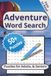 Adventure Word Search Puzzle Book