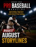 AUGUST 2026 PRO BASEBALL MAGAZINE
