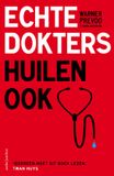 Echte Ambo|Anthos Echte dokters huilen ook