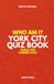 York City FC Quiz Book – Who Am I? Guess The Career Path: Football Trivia & Legends