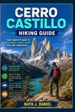 CERRO CASTILLO HIKING GUIDE