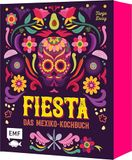 Fiesta Edition Michael Fischer Fiesta - Das Mexiko-Kochbuch - mit edler Ausstattung und Farbschnitt