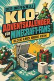 Der Minecraft Der inoffizielle Klo-Adventskalender