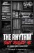 The Rhythm That Raised Me: Life Lessons Learned Through Hip Hop