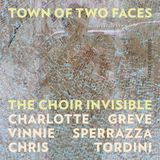 Town The Choir Invisible Town Of Two Faces (CD)