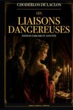 Les Liaisons dangereuses: Édition enrichie et annotée : introduction, contexte et 50 annotations