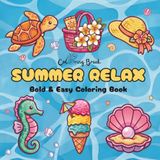 Summer Relax: Bold & Easy Coloring Book