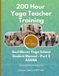 Soul Moves Yoga School 200 Hour Yoga Teacher Training Student Manual: Part 2 - Asana
