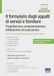 Il formulario degli appalti di servizi e forniture. Progettazione, programmazione, affidamento ed esecuzione. Modulistica sempre aggiornata fino al 30 giugno 2027