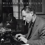 Bertus Distributie Ali's Smile - William S. Burroughs - LP - Standard Edition - Stereo - Groot-Brittannië - Engels - Experimenteel - 2021