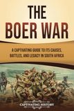 The Captivating History African History-The Boer War