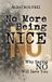 No Albatros Frei No More Being Nice Paperback