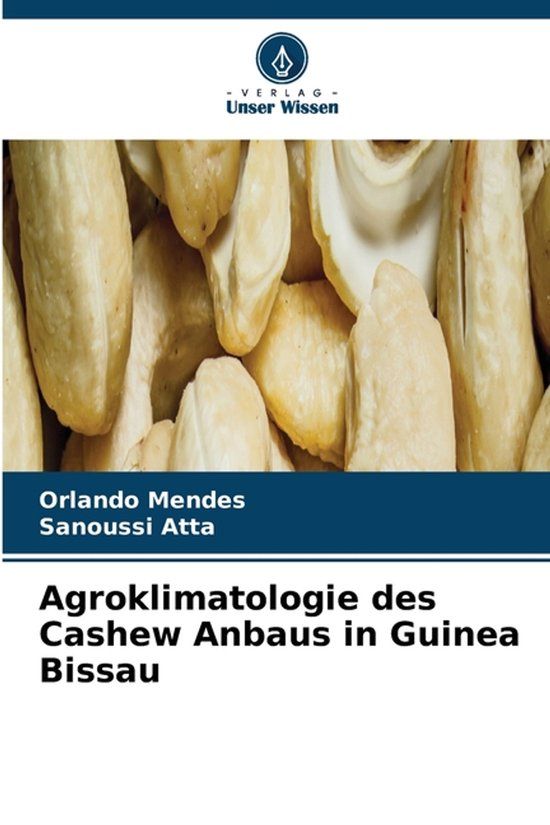 Agroklimatologie OmniScriptum SRL Agroklimatologie des Cashew Anbaus in Guinea Bissau Paperback