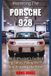 Mastering Libri GmbH Mastering the Porsche 928: The Enthusiast's Guide to Buying Safely, Fixing the Flaws, and Enjoying the Drive Paperback