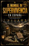 El Manual de Supervivencia en España: Cómo prepararte para cortes de luz, emergencias y situaciones críticas
