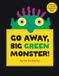 Ed Emberley Go Away Big Green Monster!