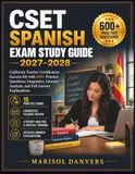 CSET SPANISH Exam Study Guide 2027-2028