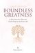 CREATED FOR BOUNDLESS GREATNESS: A Devotional to Discover God’s Purpose for Your Life