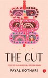 THE GUT: Story of Our Incredible Second Brain