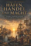 Häfen, Bol Häfen, Handel und Macht